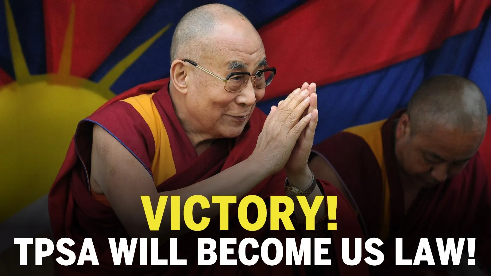 US CONGRESS INCLUDES TIBETAN POLICY AND SUPPORT ACT IN PANDEMIC RELIEF PACKAGE